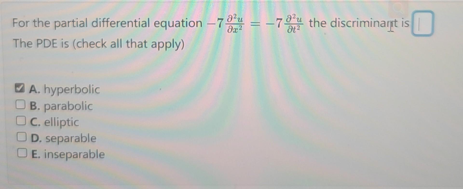Solved For the partial differential equation | Chegg.com