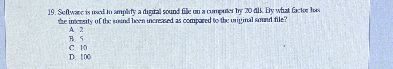 Solved Software is used to amplify a digital sound file on a | Chegg.com