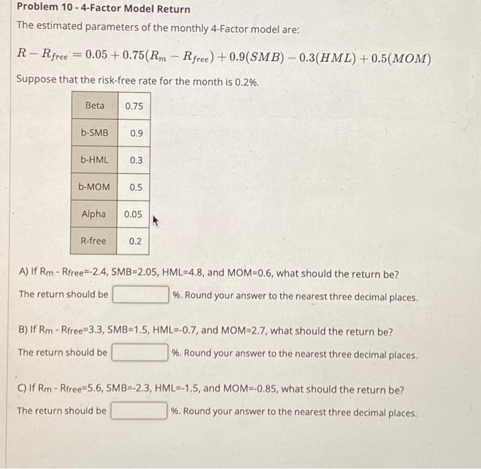 Solved Problem 10-4-Factor Model Return The Estimated | Chegg.com