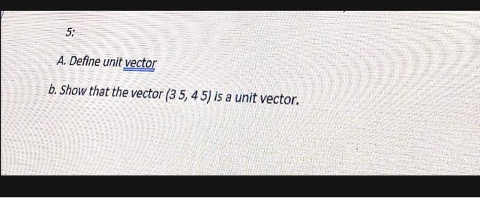 Solved define unit vector and show that the next vector is a | Chegg.com