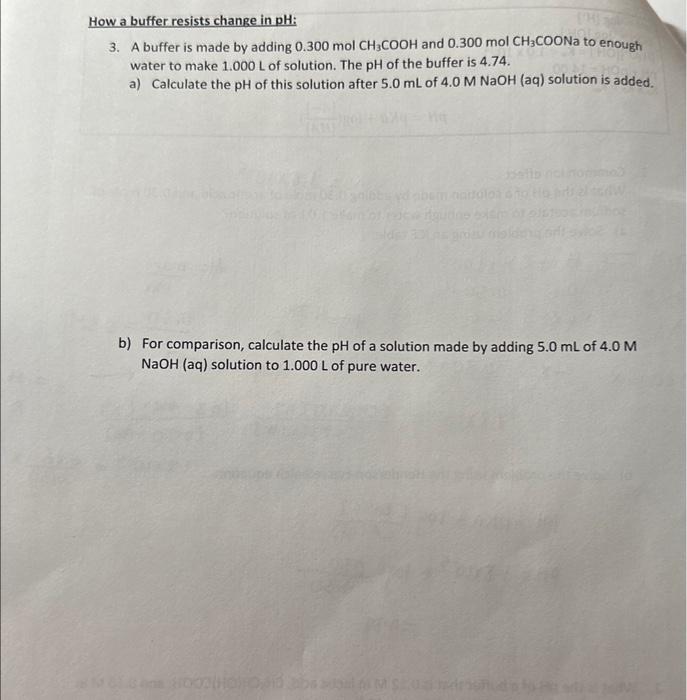 Solved How a buffer resists change in pH 3. A buffer is