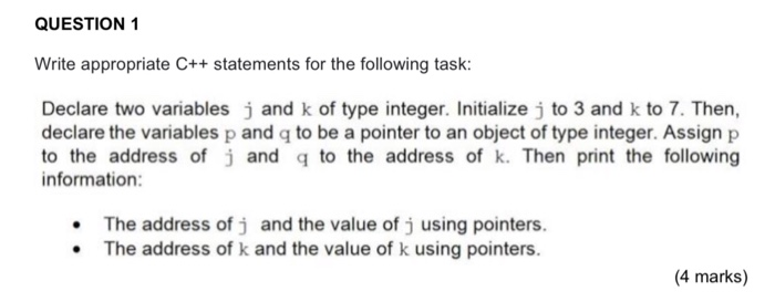 Solved QUESTION 1 Write appropriate C++ statements for the | Chegg.com