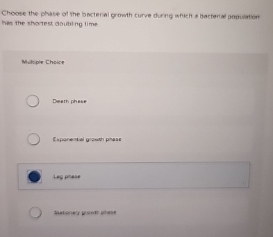Solved Choose the phase of the bacterial growth curve during | Chegg.com