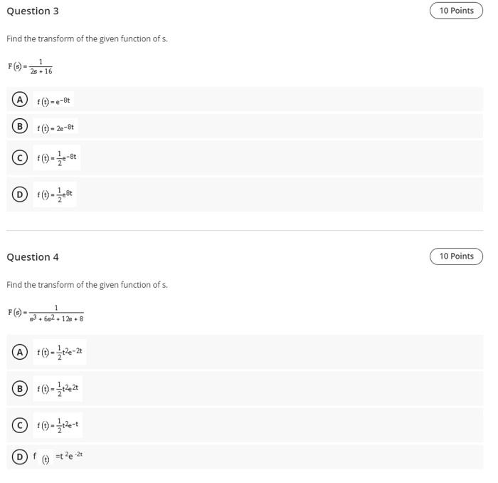 Solved Question 2 10 Points Find the transform of the given | Chegg.com