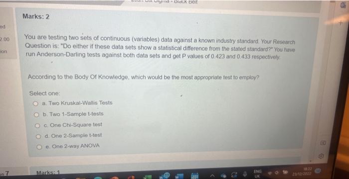 Solved You are testing two sets of continuous (variables) | Chegg.com