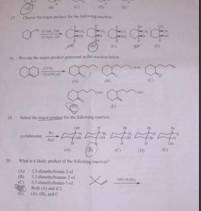 Solved (B) () (D)) 5) 17. Choose The Major Product For The | Chegg.com