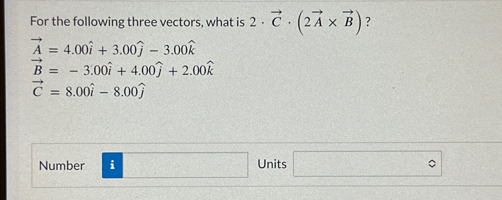 Solved For the following three vectors, what is | Chegg.com