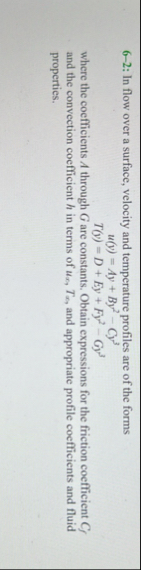 Solved 6-2: In flow over a surface, velocity and | Chegg.com