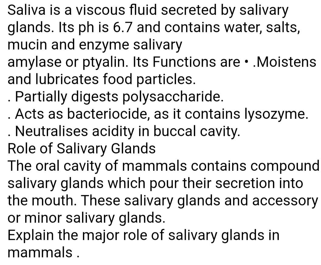 Solved Saliva is a viscous fluid secreted by salivary