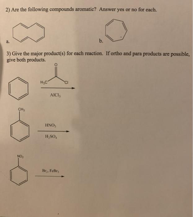 Solved 2) Are The Following Compounds Aromatic? Answer Yes | Chegg.com