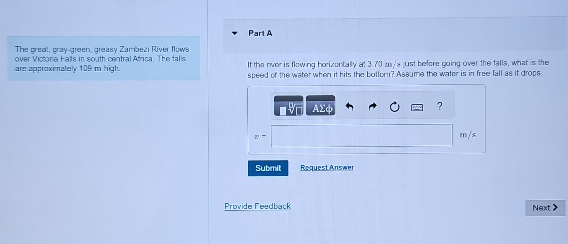 Solved The great, graygreen, greasy Zambezi River flows