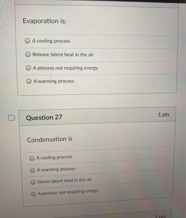 Solved Evaporation is A cooling process Release latent heat