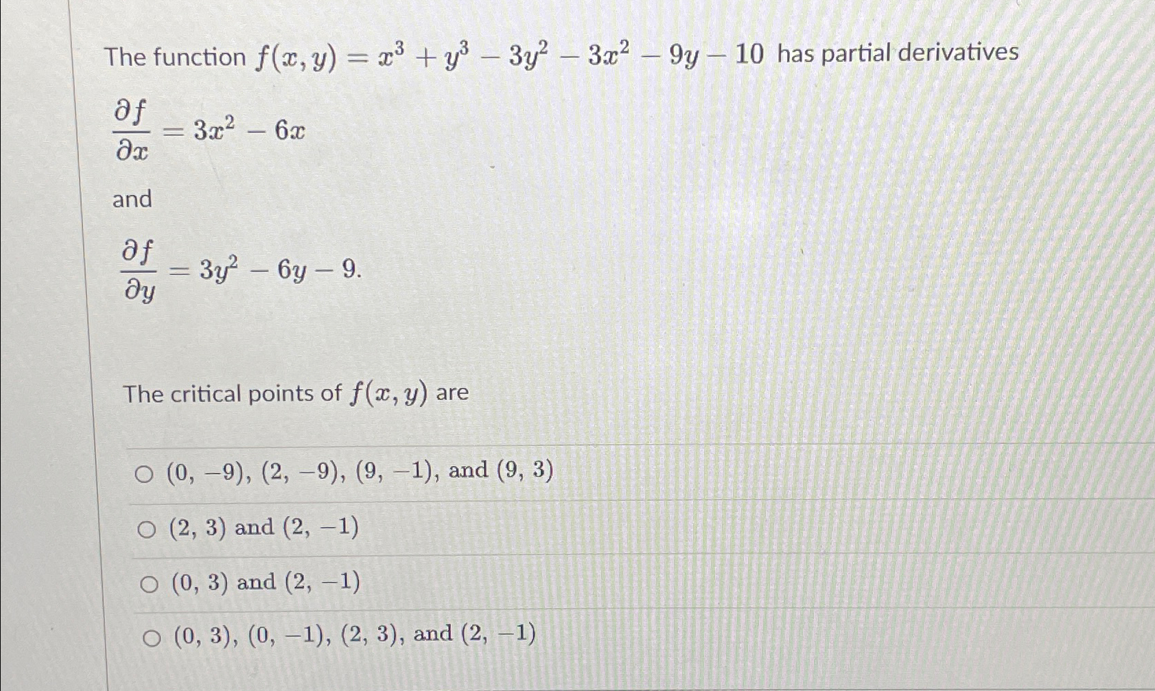 Solved The Function F X Y X3 Y3 3y2 3x2 9y 10 ﻿has Partial