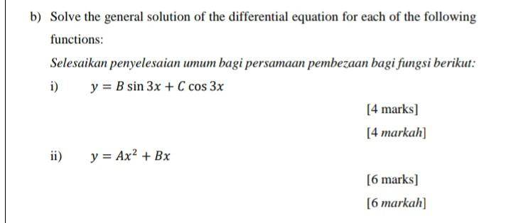 Solved B) Solve The General Solution Of The Differential | Chegg.com