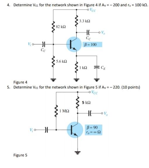 Solved 4. Determine Vcc for the network shown in Figure 4 if | Chegg.com