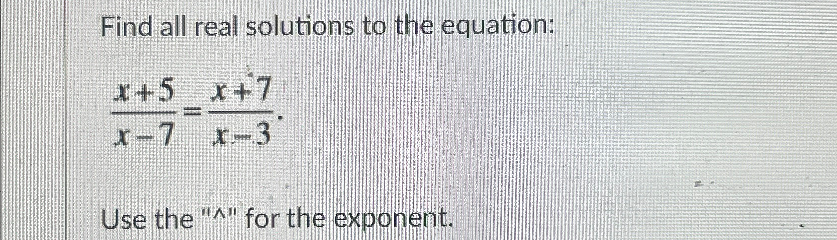 Solved Find all real solutions to the | Chegg.com