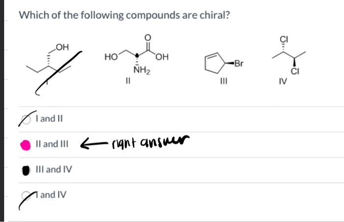 Solved Which Of The Following Compounds Are Chiral? Oh Но Oh | Chegg.com Solved Which Of The Following Compounds Are Chiral? Oh Но Oh | Chegg.com