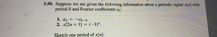 Solved 3.50. Suppose We Are Given The Following Information | Chegg.com