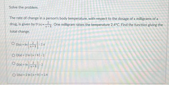 Solved The rate of change in a person's body temperature, | Chegg.com