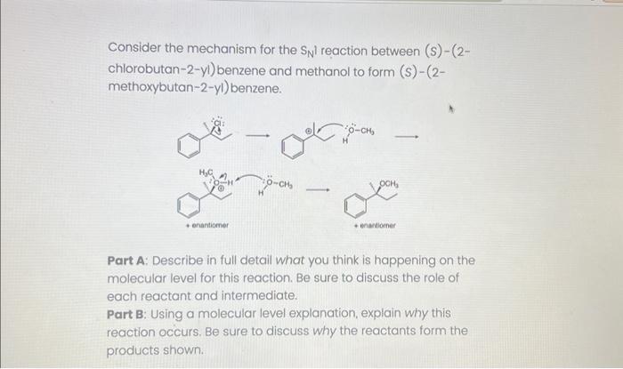 Solved Consider The Mechanism For The SN1 Reaction Between | Chegg.com