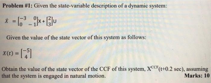Solved Problem #1: Given the state-variable description of a | Chegg.com