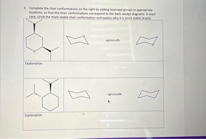 Solved 3. Complete the chair conformations on the right by | Chegg.com