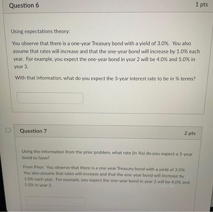 Solved Question 6 Using expectations theory: You observe | Chegg.com