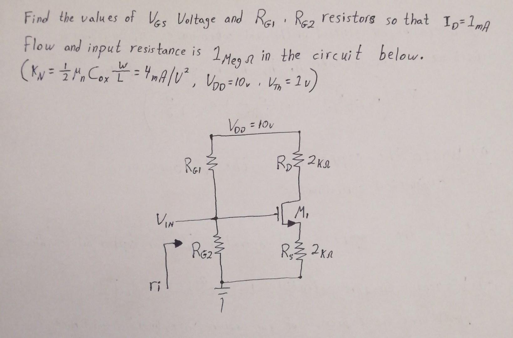 Solved Find the values of VGS Voltage and RG1,RG2 resistors | Chegg.com