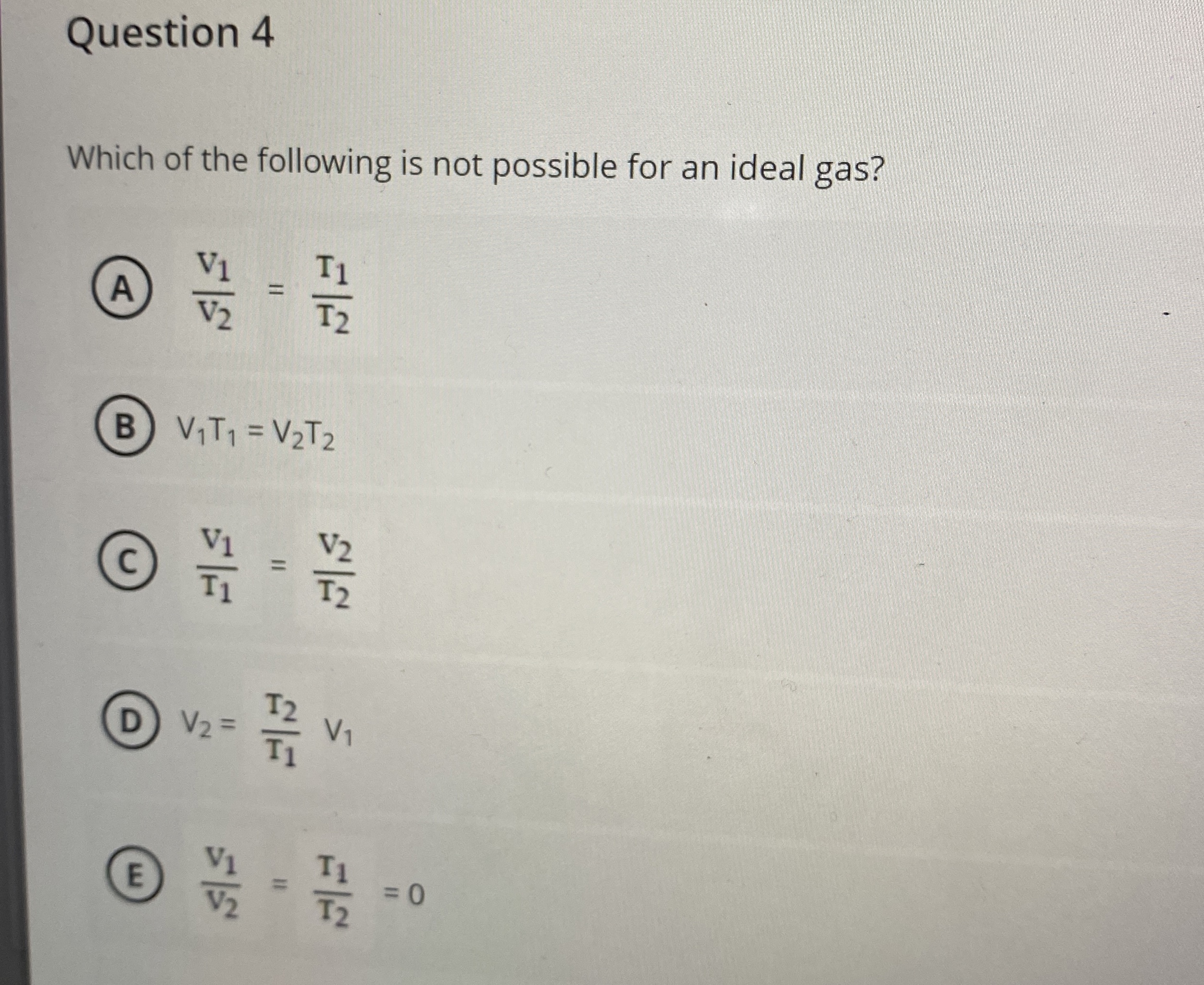 Solved Question 4Which of the following is not possible for | Chegg.com