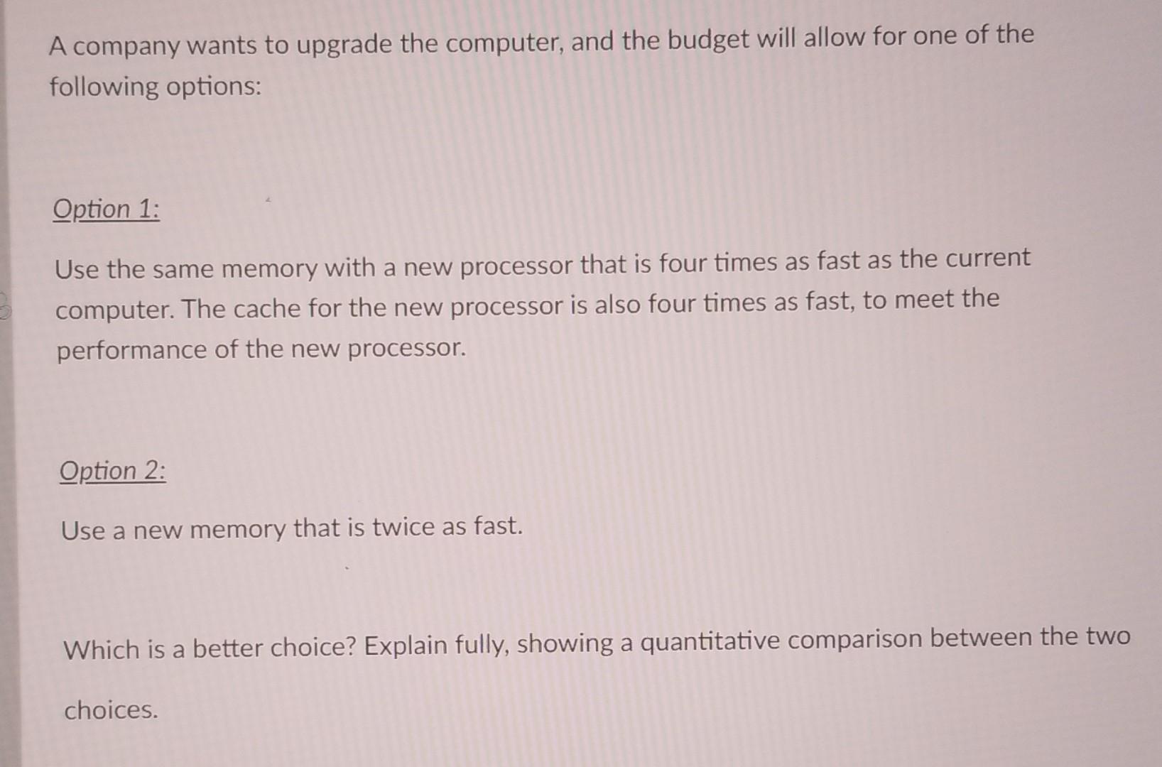 Problem 3 A computer has the following behavior when