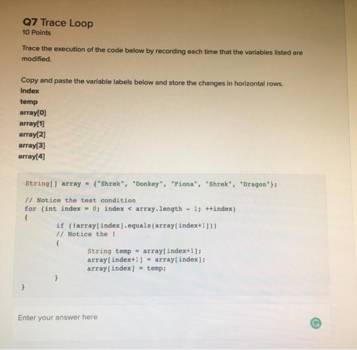 Solved Q7 Trace Loop 10 Points Trace the execution of the | Chegg.com