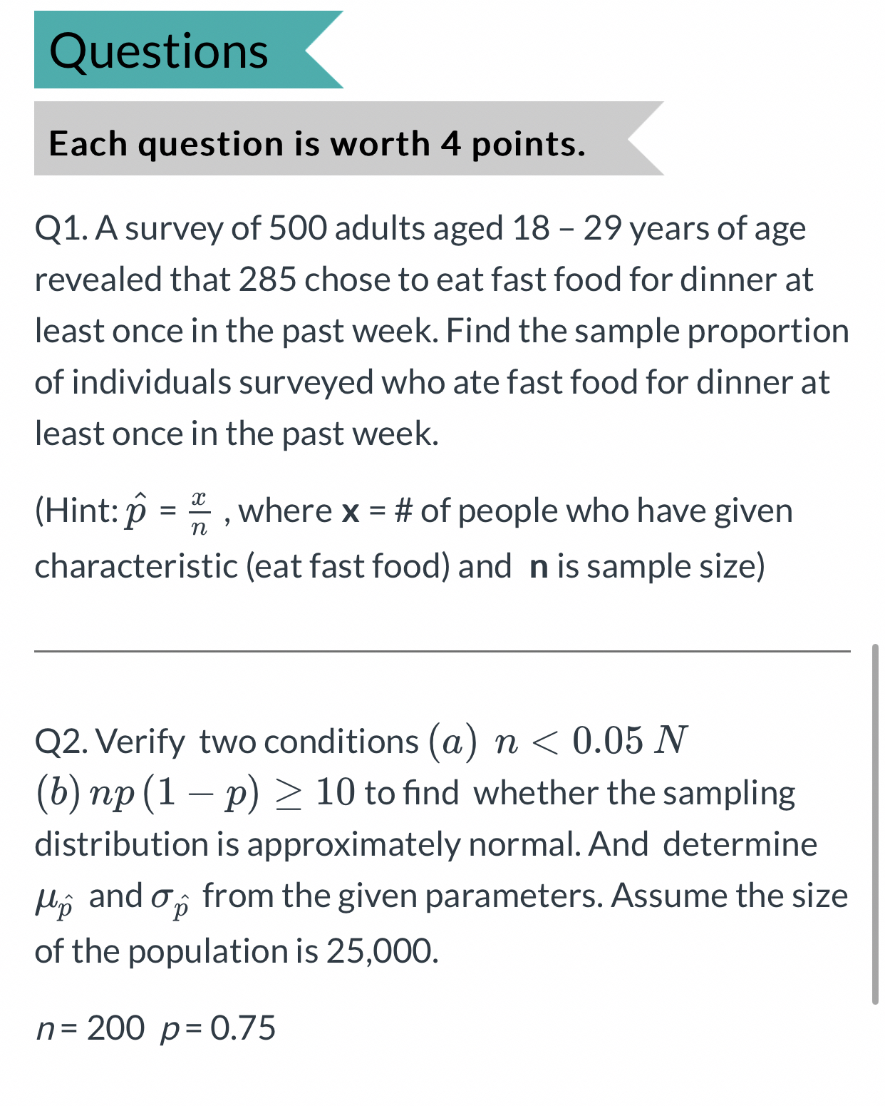 Solved Each question is worth 4 ﻿points.Q1. ﻿A survey of 500 | Chegg.com