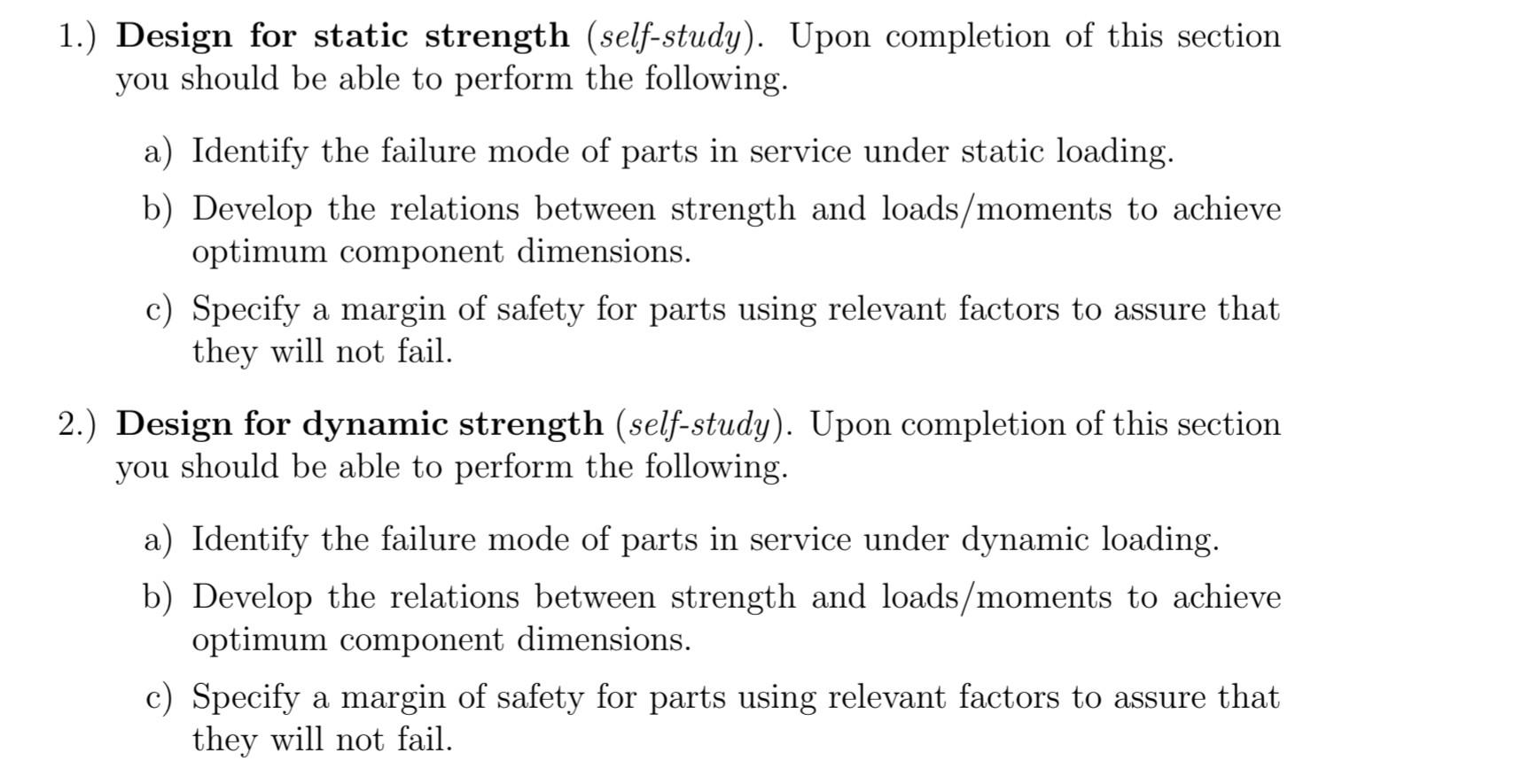 Solved 1.) Design for static strength (self-study). Upon | Chegg.com