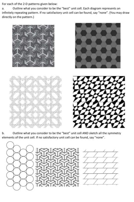 Solved For each of the 2-D patterns given below: a Outline | Chegg.com