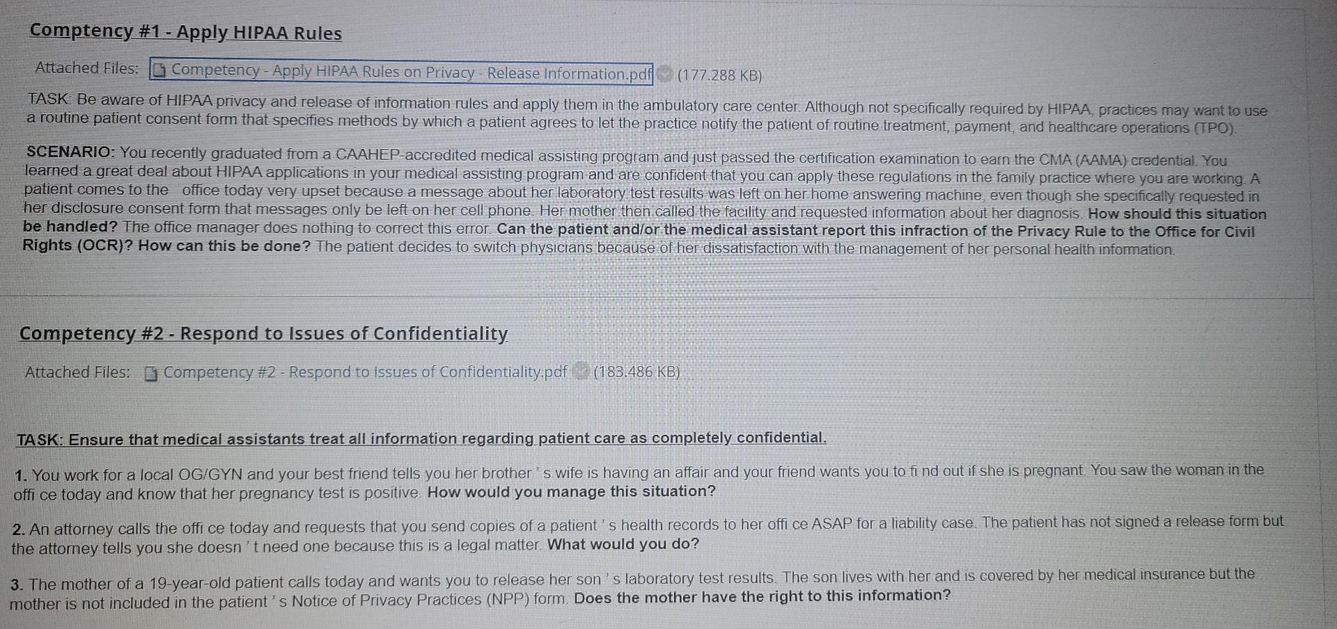 Solved Comptency #1 - Apply HIPAA Rules Attached Files: | Chegg.com
