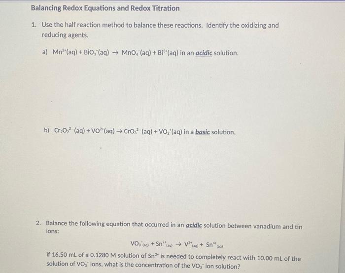 Solved Balancing Redox Equations and Redox Titration 1. Use
