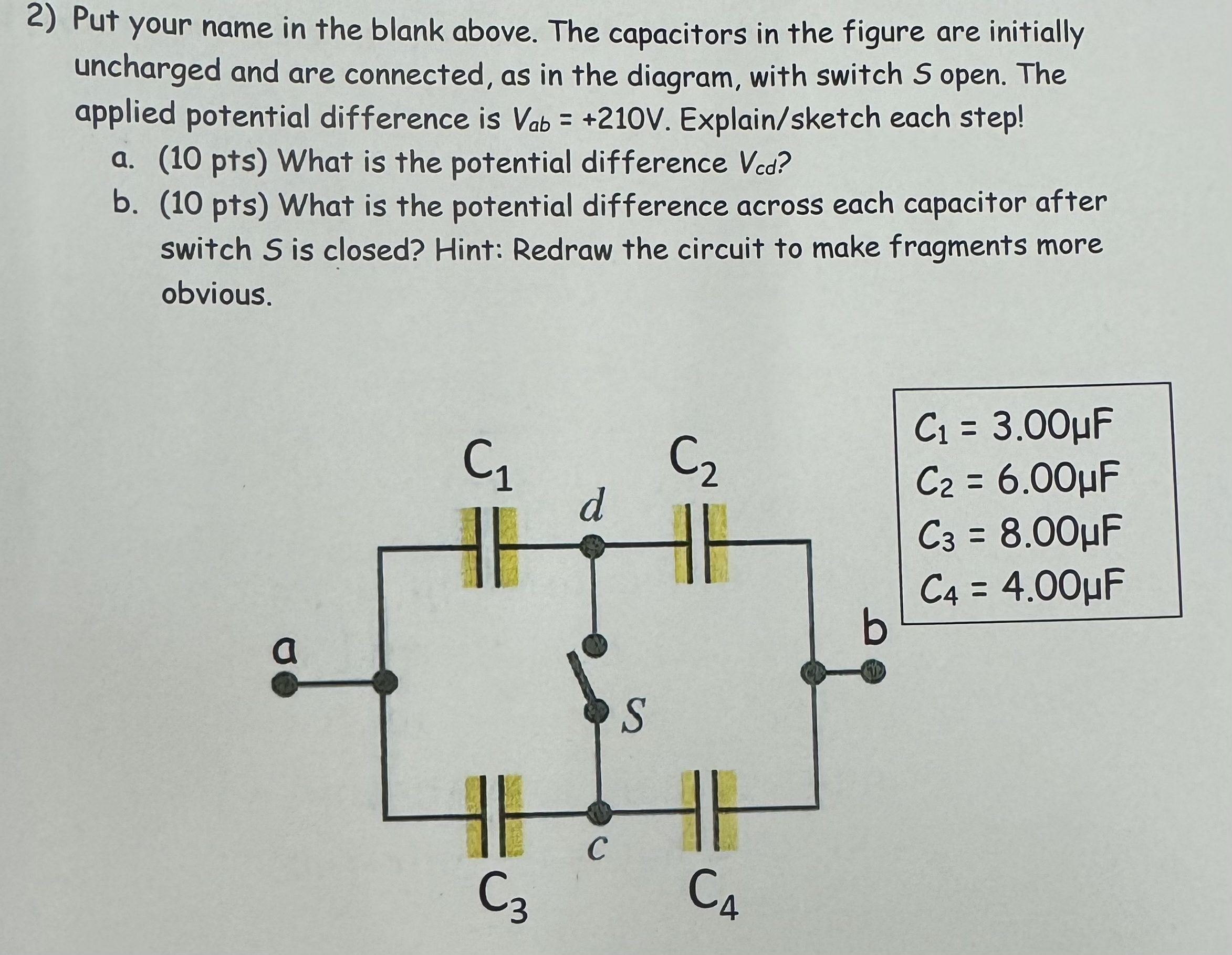 Solved Answer A and B show work ﻿The capacitors in the