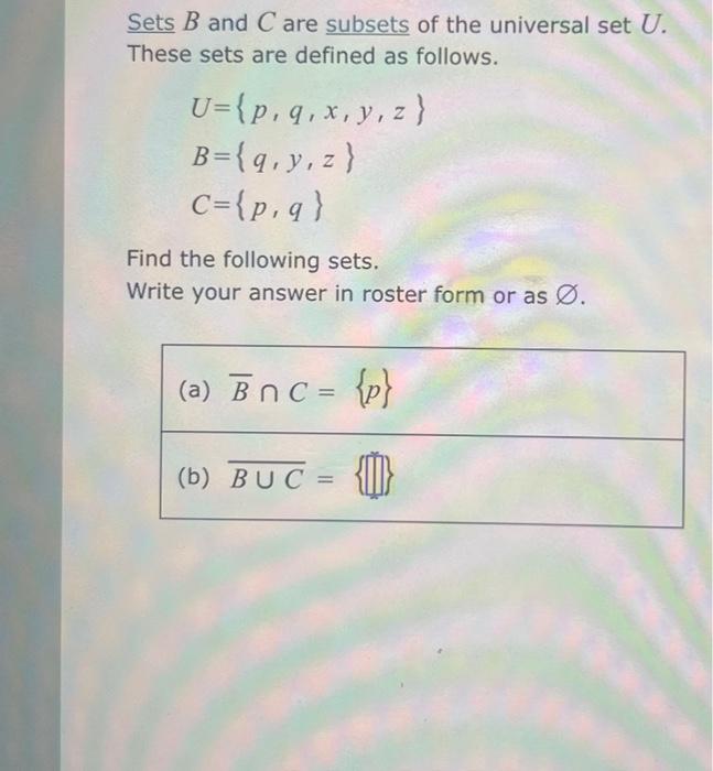 Solved Sets B And C Are Subsets Of The Universal Set U. | Chegg.com