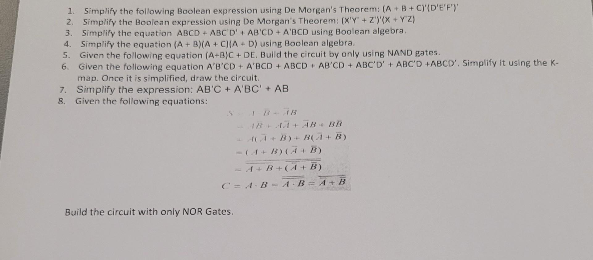 Solved 1. Simplify The Following Boolean Expression Using De | Chegg.com