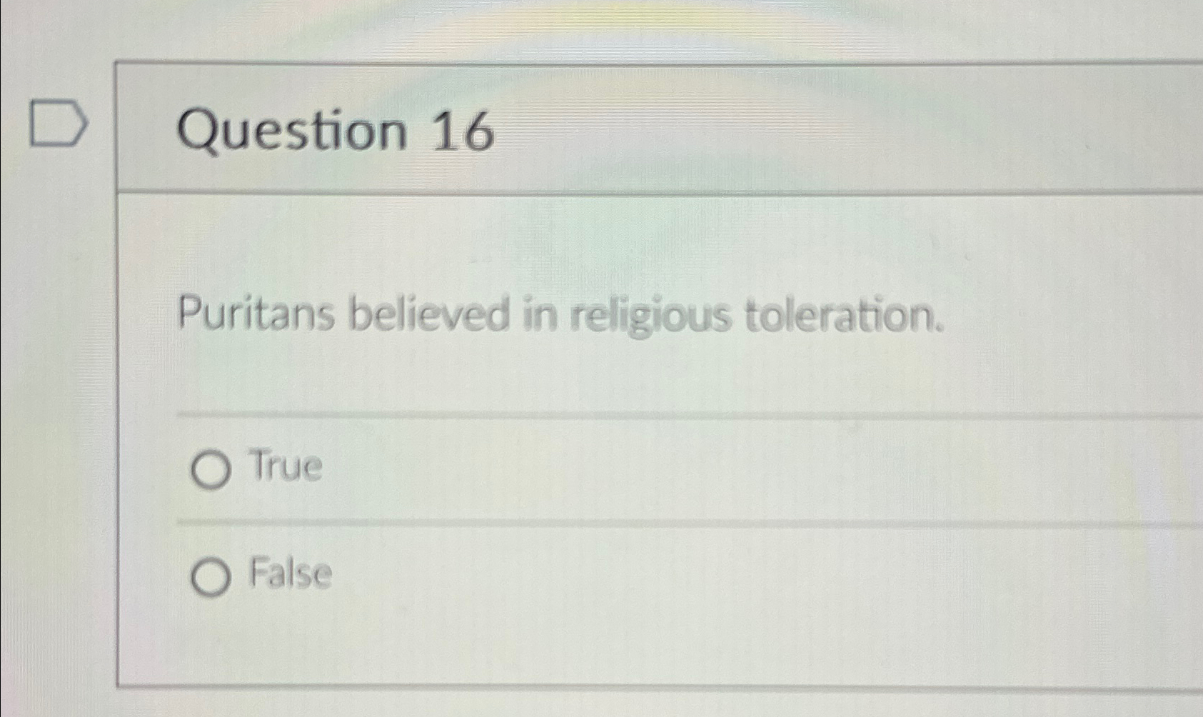 Solved Question 16Puritans Believed In Religious | Chegg.com