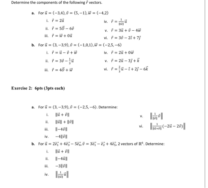 Determine The Components Of The Following 8 Vectors Chegg Com