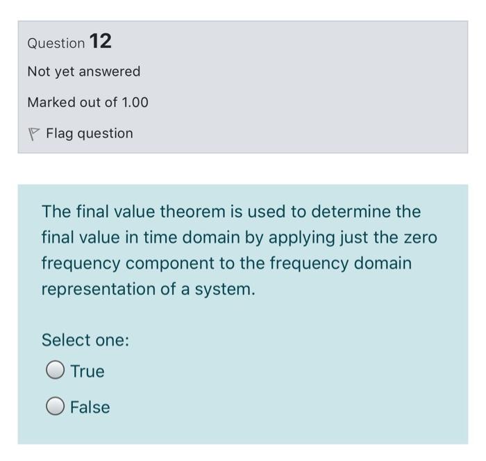Solved Question 8 Not yet answered Marked out of 1.00 P Flag | Chegg.com