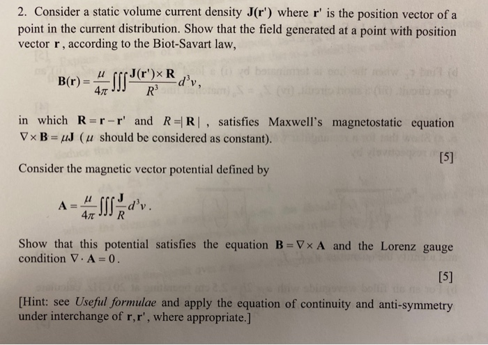 Solved 2 Consider A Static Volume Current Density J R Chegg Com