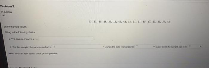 Solved Problem 2 (4 points) Let 33, 11, 45, 28, 33, 11, 41, | Chegg.com