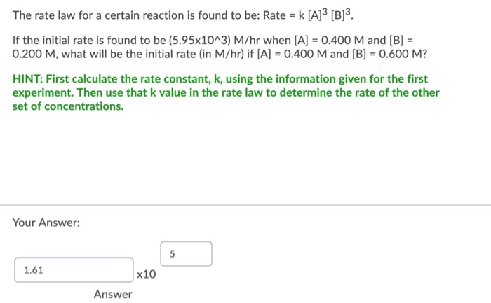 Solved The rate law for a certain reaction is found to be: | Chegg.com