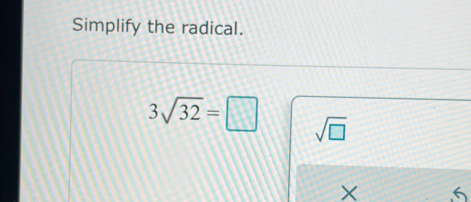 Solved Simplify the radical.3322= | Chegg.com