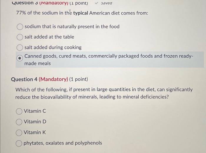 Solved 77 of the sodium in the typical American diet comes