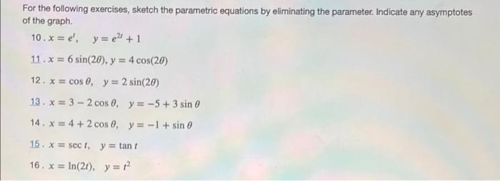 Solved For The Following Exercises, Sketch The Parametric | Chegg.com