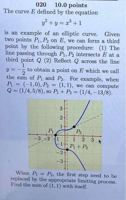 Solved The curve E defined by the equation y² + y = x³ + 1 | Chegg.com