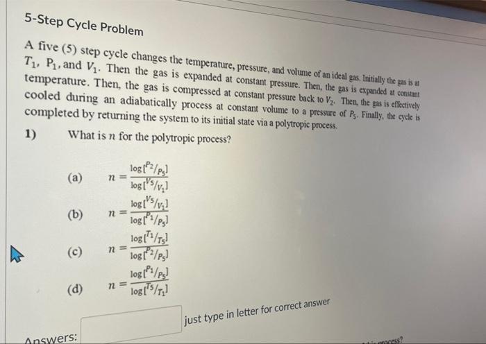 Solved 5-Step Cycle Problem A five (5) step cycle changes | Chegg.com